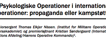 Psykologiske Operationer i internationale operationer: propaganda eller kampstøtte?