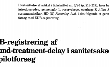 EDB-registrering af wound-treatment-delay i sanitetsaksen - Et pilotforsøg