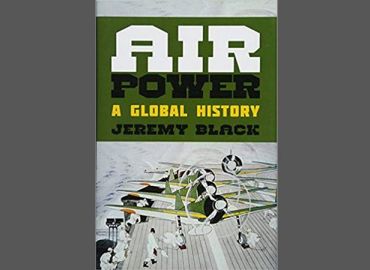 Air Power - A Global History